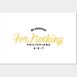 Philippians 4:6 Be Anxious for Nothing V17 Posters and Art